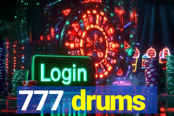 777 drums